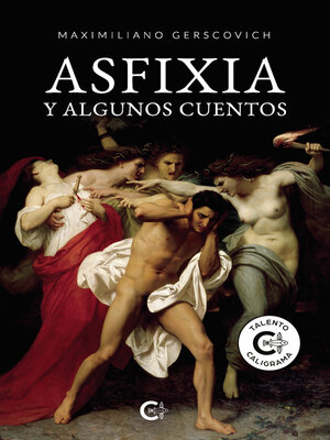 cover image of Asfixia y algunos cuentos